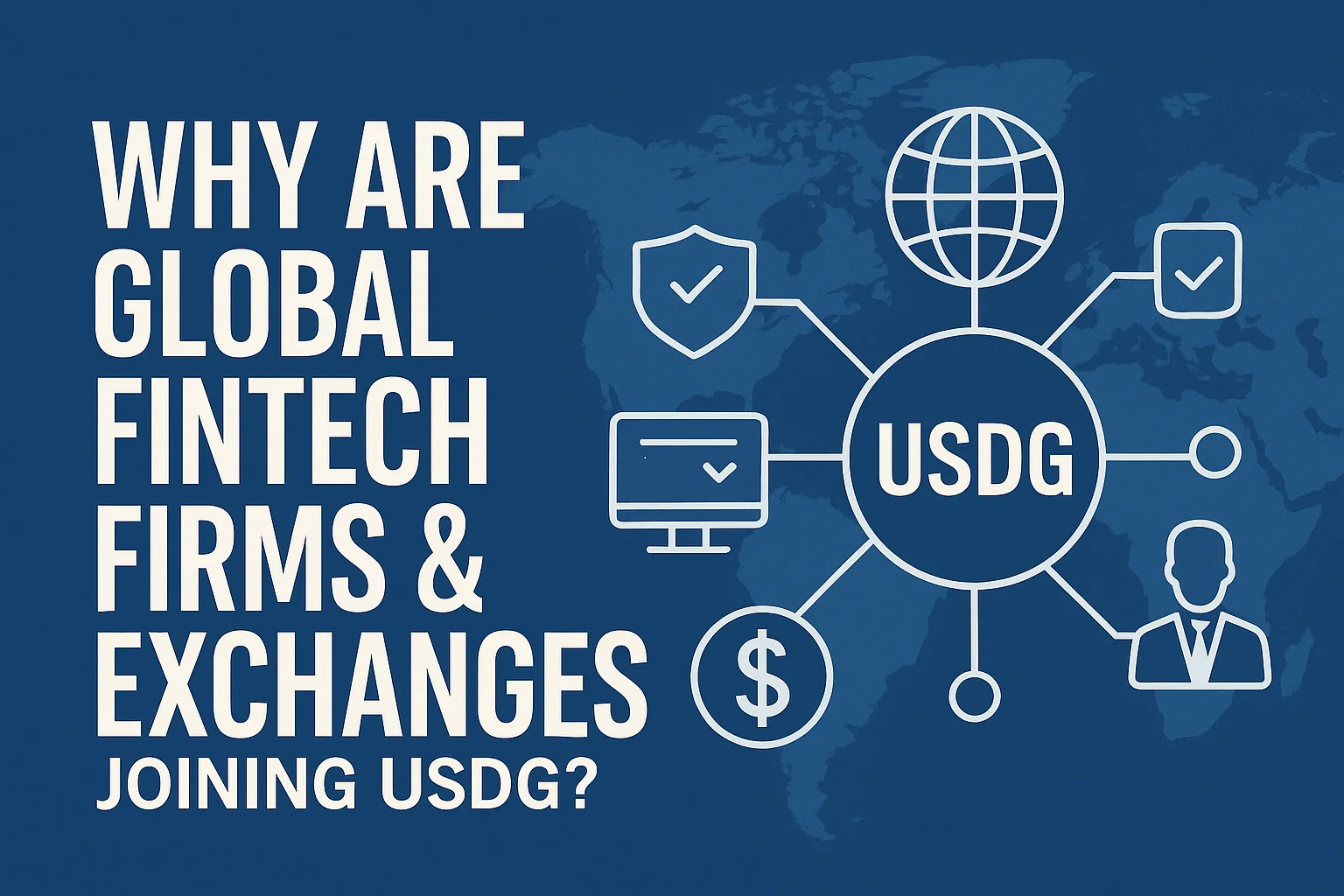 USDG(Global Dollar)란?, 글로벌달러네트워크의 뜻과 의미
